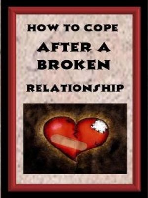 cover image of How to Cop After a Broken Relationship
